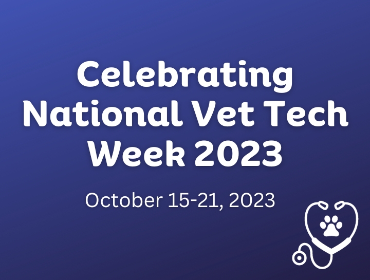 Celebrating National Veterinary Technician Week 2023